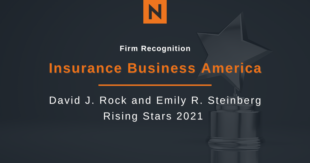 David J. Rock and Emily R. Steinberg Recognized in Insurance Business